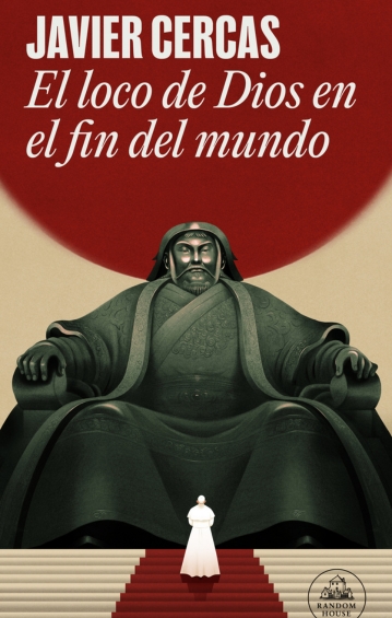 El loco de Dios en el fin del mundo